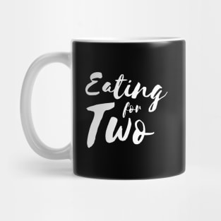 Eating for tow T-shirt Mug